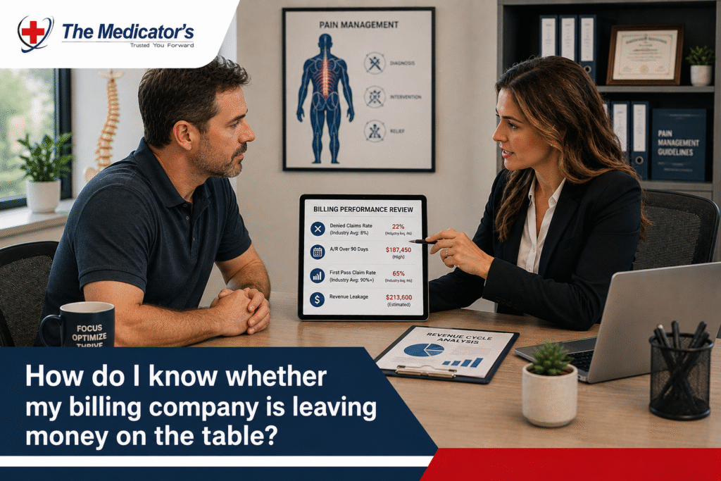 How Do I Know Whether My Billing Company Is Leaving Money on the Table?
