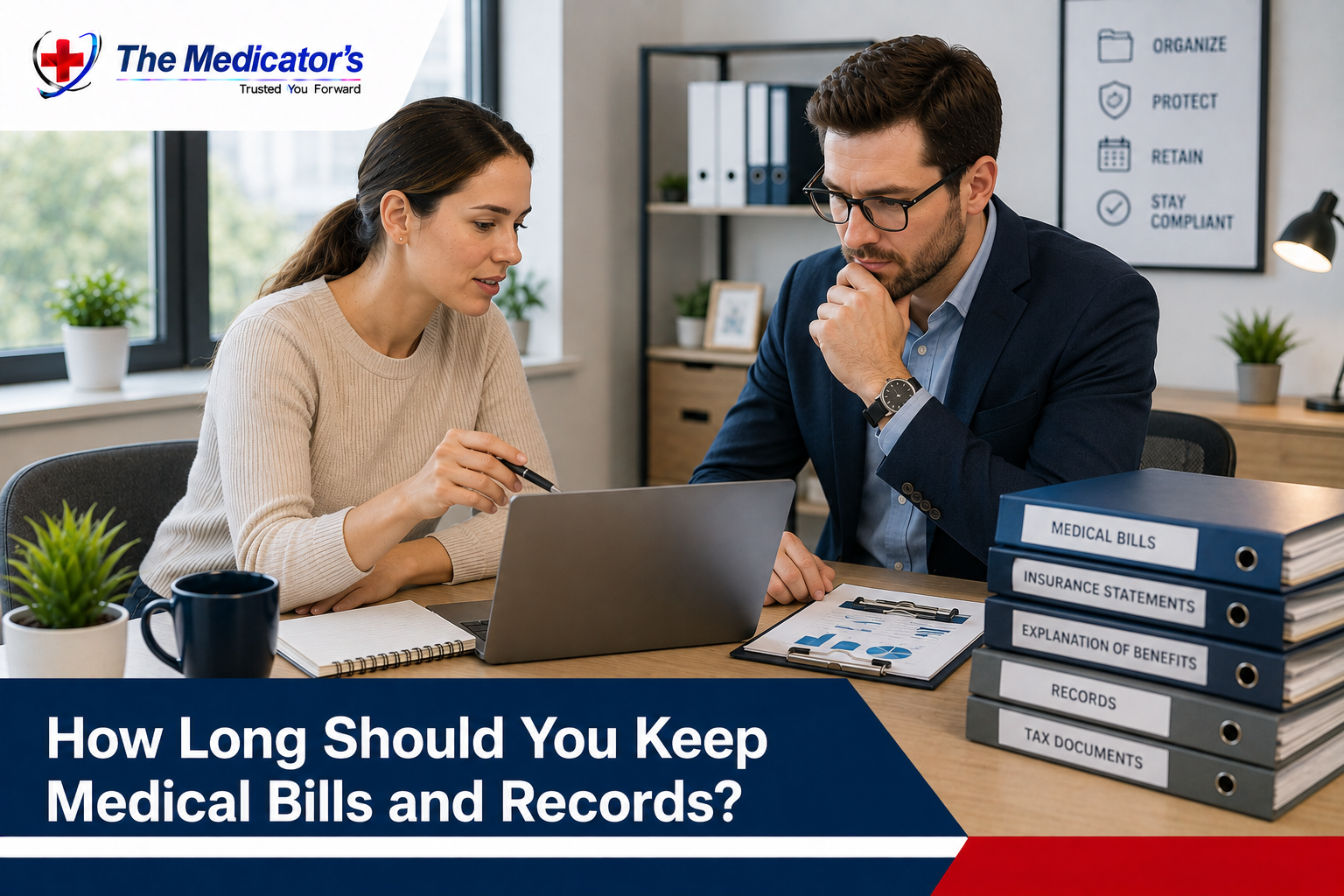 How Long Should You Keep Medical Bills and Records? How Long Should You Keep Medical Bills and Records?