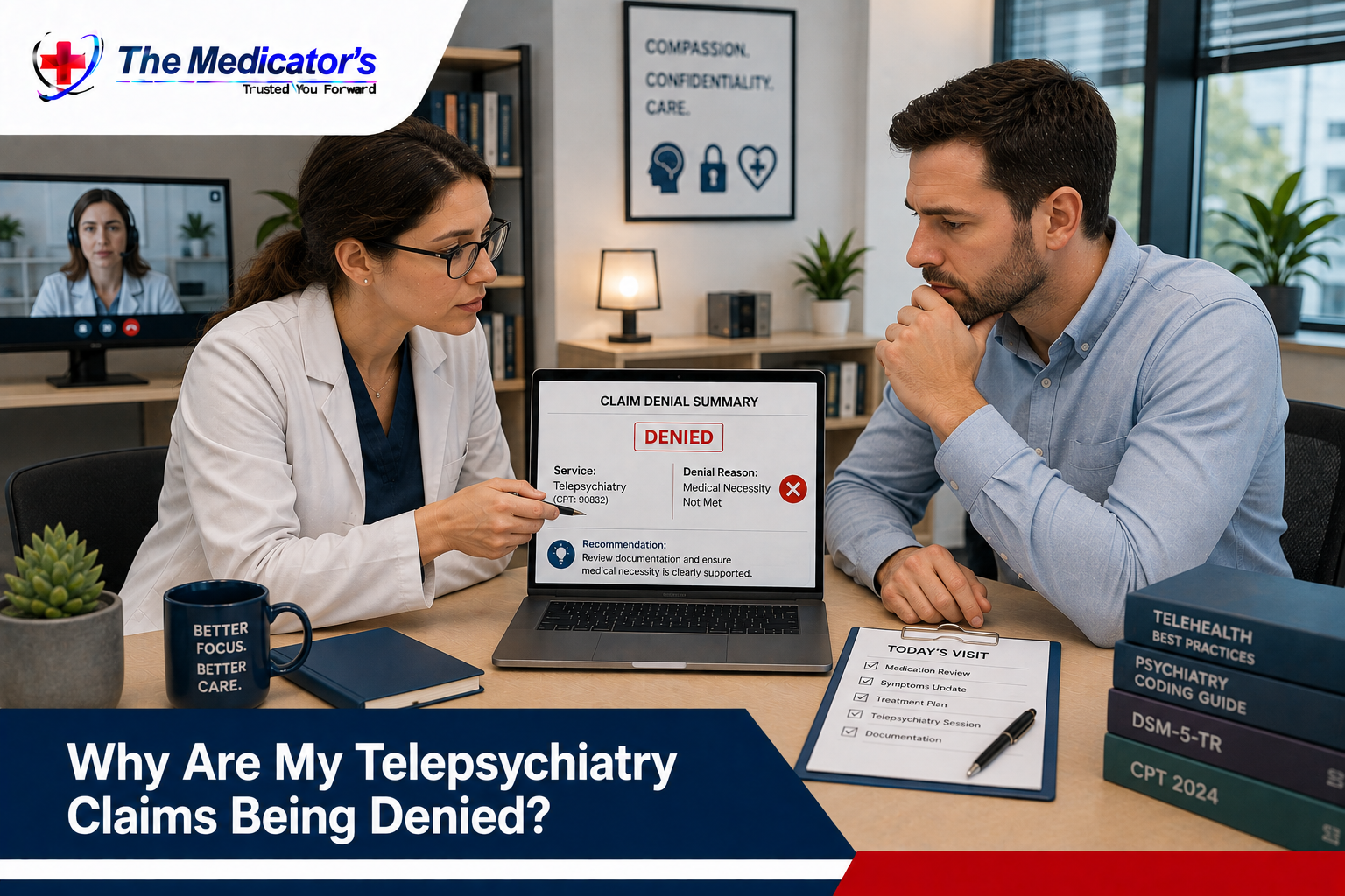 Why Are My Telepsychiatry Claims Being Denied? Why Are My Telepsychiatry Claims Being Denied?
