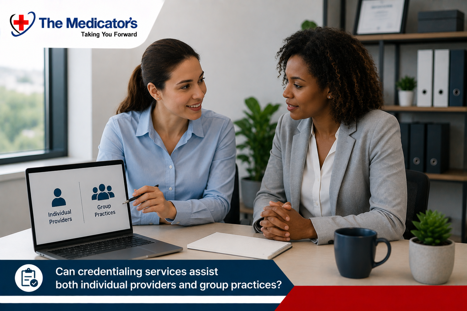 Can Credentialing Services Assist Both Individual Providers and Group Practices? Can Credentialing Services Assist Both Individual Providers and Group Practices?