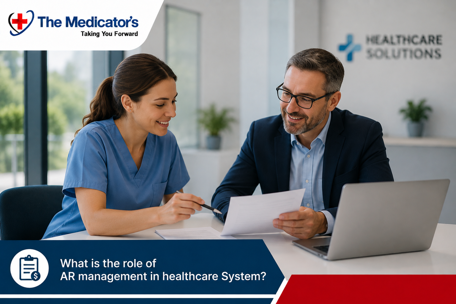 What Is the Role of Accounts Receivable Management in Healthcare?