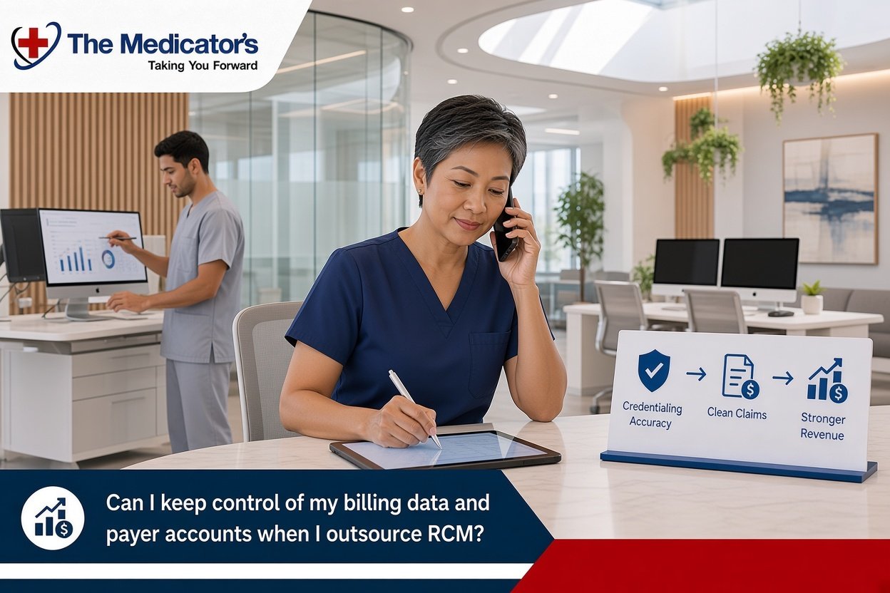 Can I keep control of my billing data and payer accounts when I outsource RCM? Can I keep control of my billing data and payer accounts when I outsource RCM?