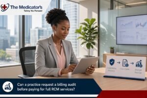 Can a practice request a billing audit before paying for full RCM services?